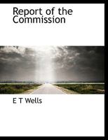 Report of the Commission 1116645327 Book Cover