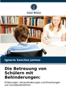 Die Betreuung von Schülern mit Behinderungen 6203161020 Book Cover
