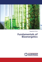 Fundamentals of Bioenergetics 6202059400 Book Cover