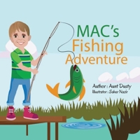 Mac's Fishing Adventure: A Family's Triumph B0CKTGN6SC Book Cover