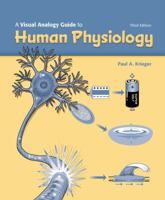 A Visual Analogy Guide to Human Physiology 0895827077 Book Cover