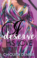 I Deserve His Love 139344721X Book Cover