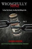 Wrongfully Mine Part 2 1719466130 Book Cover