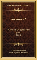 Arcturus V2: A Journal Of Books And Opinion 1120157781 Book Cover