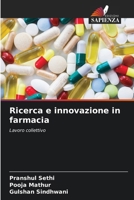 Ricerca e innovazione in farmacia (Italian Edition) 6207510518 Book Cover
