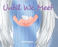 Until We Meet B0CLZ2TCH6 Book Cover
