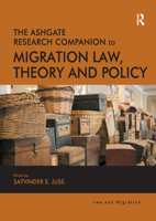 The Ashgate Research Companion to Migration Law, Theory and Policy 0367191938 Book Cover