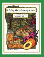 Living on Memory Lane 1540505332 Book Cover