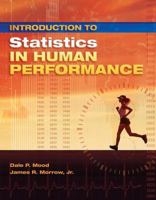 Introduction to Statistics in Human Performance: Using SPSS and R 1621590275 Book Cover