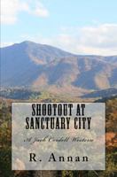 Shootout at Sanctuary City 1942338244 Book Cover