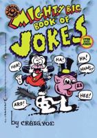 The Mighty Big Book of Jokes (Library O'Laughs) 0843175826 Book Cover