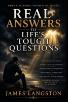 Real Answers to Life's Tough Questions (2nd Edition): “. . . My people are destroyed for lack of knowledge (Hosea 4:6) . . .” B0F2G8DFLG Book Cover