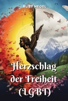 Herzschlag der Freiheit (LGBT) (German Edition) 9548843110 Book Cover