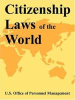 Citizenship Laws of the World 1410108074 Book Cover
