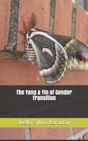 The Yang & Yin of Gender Transition 1953610102 Book Cover