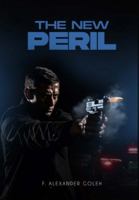 The New Peril (The Great Force Trilogy) 1917736592 Book Cover