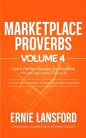 Marketplace Proverbs Vol 4: God’s Perfect System for Purpose: The GPS That Is Always on Target. B0G57N3HYC Book Cover