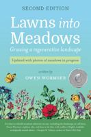 Lawns Into Meadows: Growing a Regenerative Landscape 1734901187 Book Cover