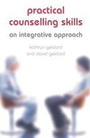 Practical Counselling Skills: An Integrative Approach 1403945136 Book Cover
