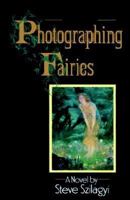 Photographing Fairies 0345377516 Book Cover