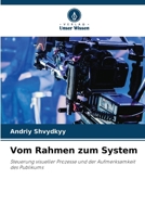 Vom Rahmen zum System (German Edition) 6207485394 Book Cover
