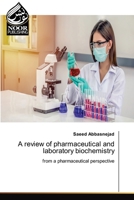 A review of pharmaceutical and laboratory biochemistry 6200069107 Book Cover