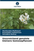 Unzureichend genutzte kleinere Gemüsepflanzen (German Edition) 6139828392 Book Cover