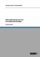 Internationalisierung von Finanzdienstleistungen 3638677869 Book Cover
