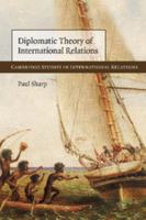 Diplomatic Theory of International Relations 052175755X Book Cover