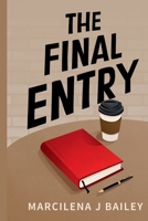 The Final Entry B0GV1YK3CL Book Cover