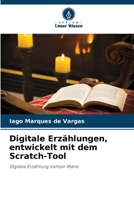 Digitale Erzählungen, entwickelt mit dem Scratch-Tool (German Edition) 6208111935 Book Cover