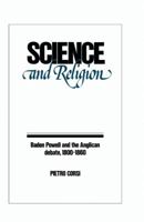 Science and Religion: Baden Powell and the Anglican Debate, 1800–1860 0521101514 Book Cover