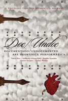 Doc/Undoc: Documentado/Undocumented Ars Shamánica Performática 087286720X Book Cover