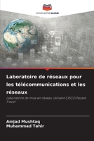 Laboratoire de réseaux pour les télécommunications et les réseaux 6206418723 Book Cover