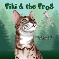 Fiki and the Frog 1088093604 Book Cover
