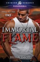 Immortal Flame 1440589143 Book Cover