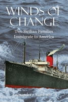 Winds of Change: Two Sicilian Families Immigrate to America B0CLJXR2SF Book Cover