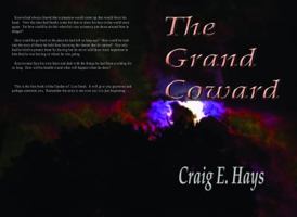 The Grand Coward, Vol. 1 0692027963 Book Cover