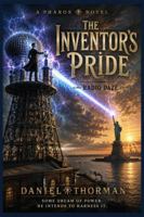 The Inventor's Pride: Radio Daze (PHAROS novels) B0HL3T45M7 Book Cover