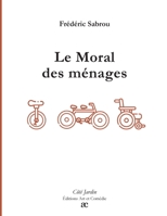 Le Moral des ménages (French Edition) 2373933756 Book Cover