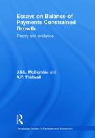 Essays on Balance of Payments Constrained Growth: Theory and Evidence 0415647541 Book Cover
