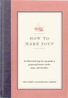 How to Make Soup 093618437X Book Cover