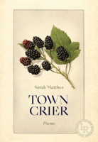 Town Crier: Poems 0892555270 Book Cover