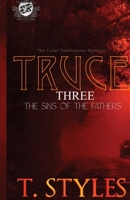 Truce 3: Sins of The Fathers 1948373475 Book Cover