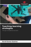 Teaching-learning strategies: Through competences and skills 6206377644 Book Cover