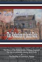 The Abduction of Jacob Rote 1606530585 Book Cover