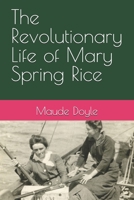 The Revolutionary Life of Mary Spring Rice B0FRZ476PD Book Cover
