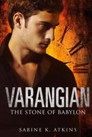 Varangian: The Stone of Babylon 1466480149 Book Cover