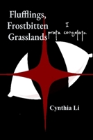 Flufflings, Frostbitten Grasslands 1738269809 Book Cover