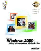 Microsoft Windows 2000 Network Infrastructure Administration 0735609896 Book Cover